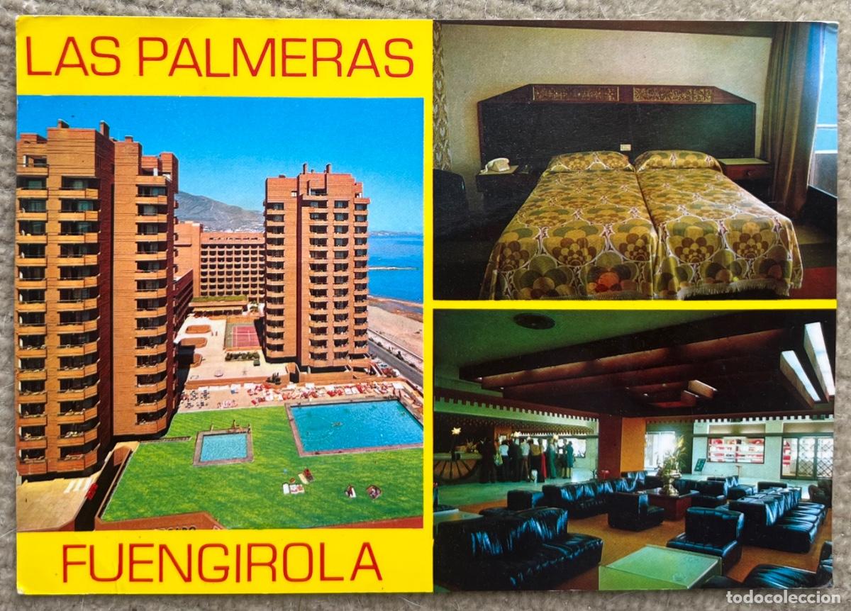 Postcards: Postal Hotel Las Palmeras - Fuengirola (Costa del Sol) M&aacute;laga - A&ntilde;o 1974