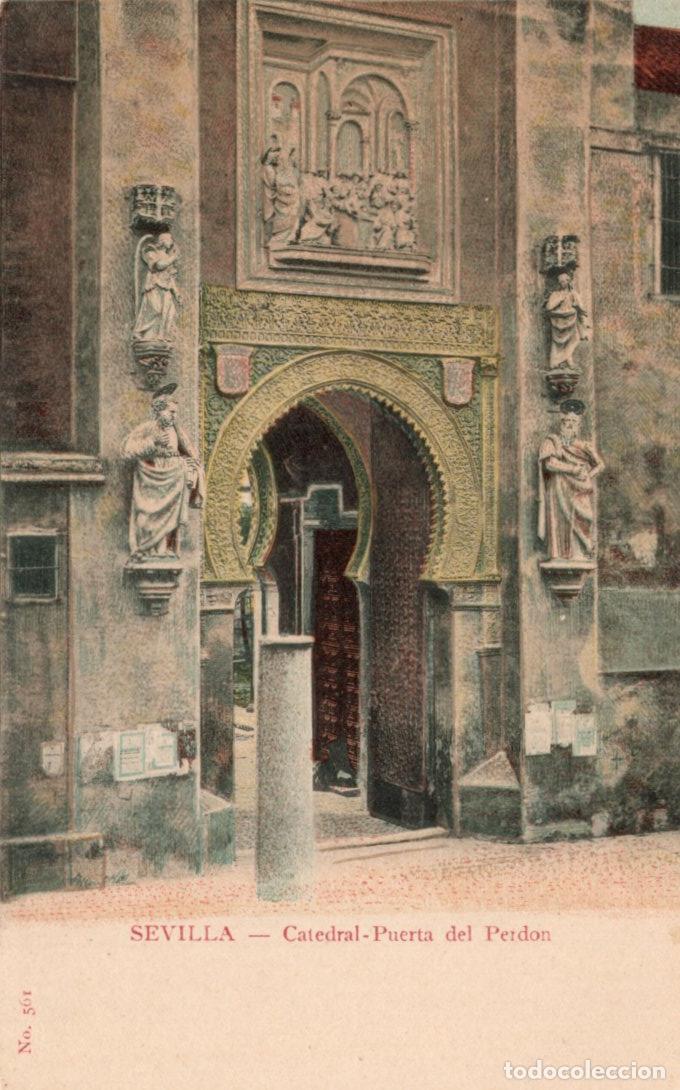 Postales: BONITA POSTAL - SEVILLA - CATEDRAL - PUERTA DEL PERDON