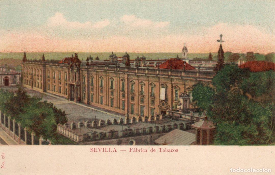 Postales: BONITA POSTAL - SEVILLA - FABRICA DE TABACOS