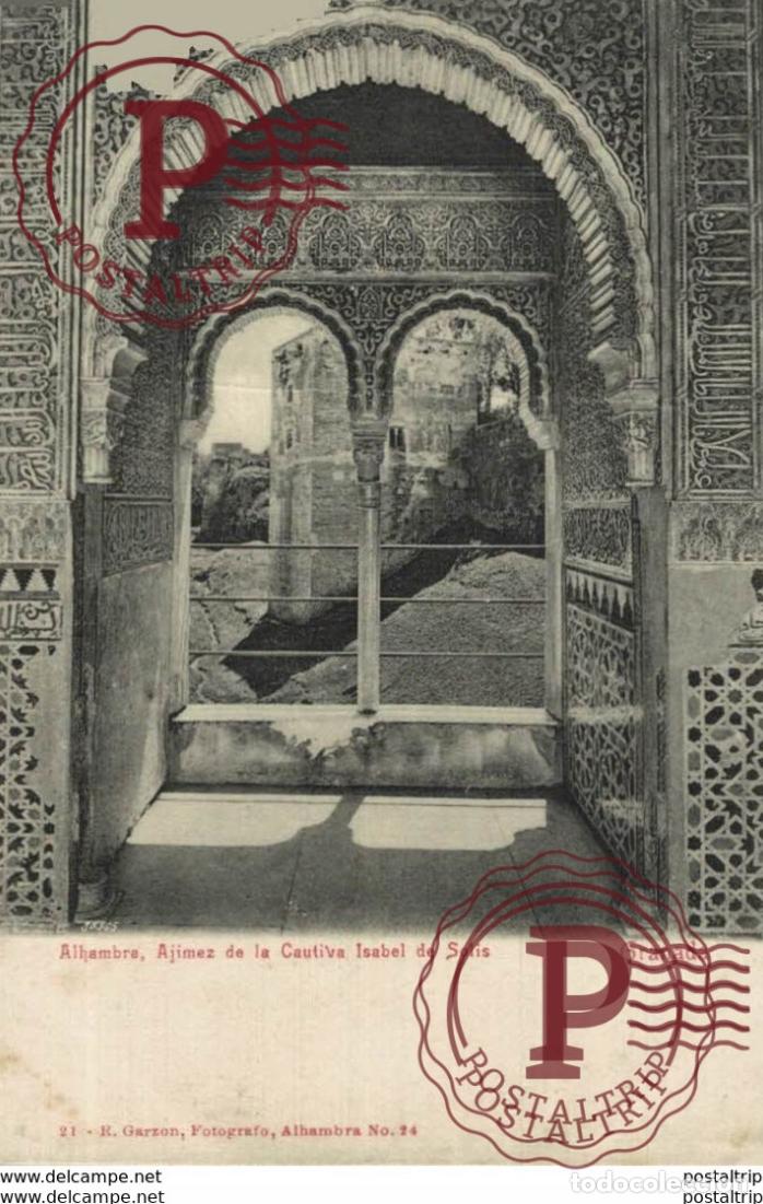 Postais: GRANADA. ALHAMBRA. AJIMEZ DE ISABEL DE SOLIS