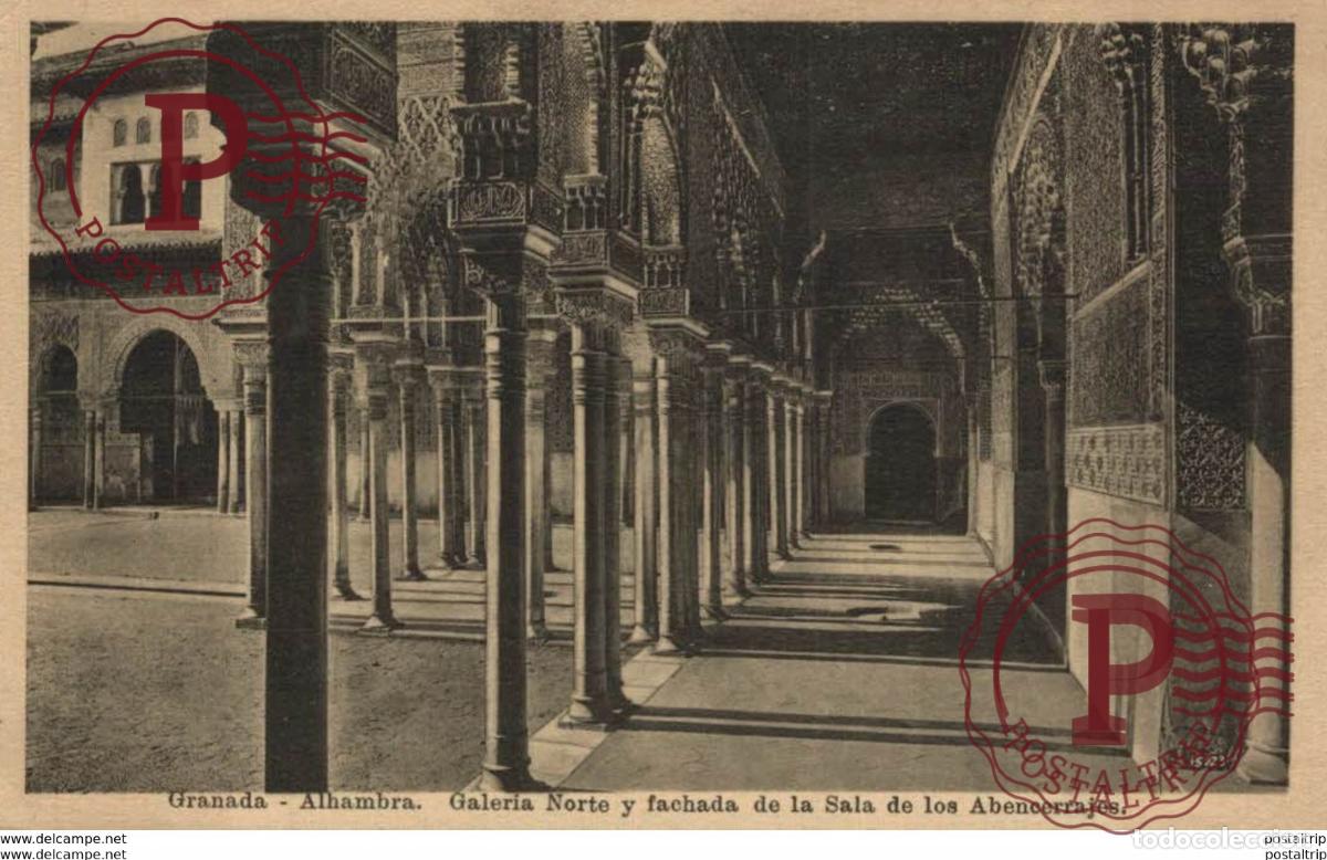 Postais: GRANADA. ALHAMBRA. GALERIA NORTE Y FACHADA DE LA SALA DE LOS ABENCERRAJES