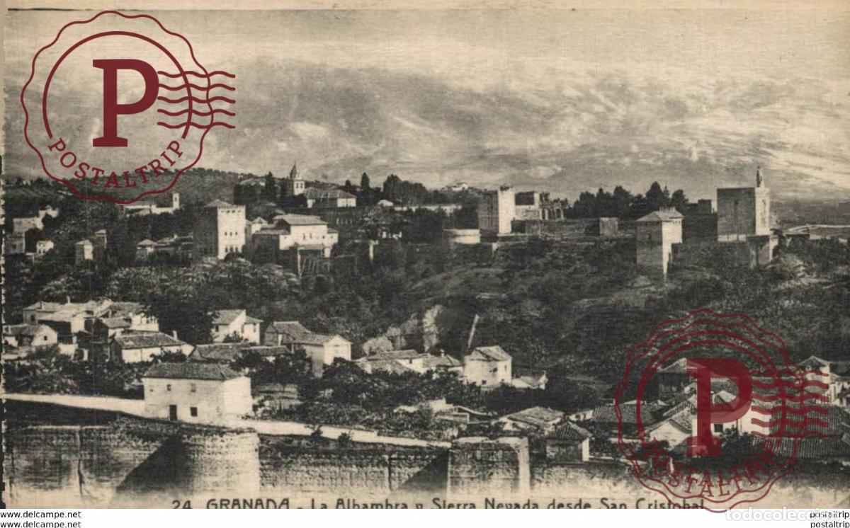 Postais: GRANADA. ALHAMBRA Y SIERRA NEVADA DESDE SAN CRISTOBAL