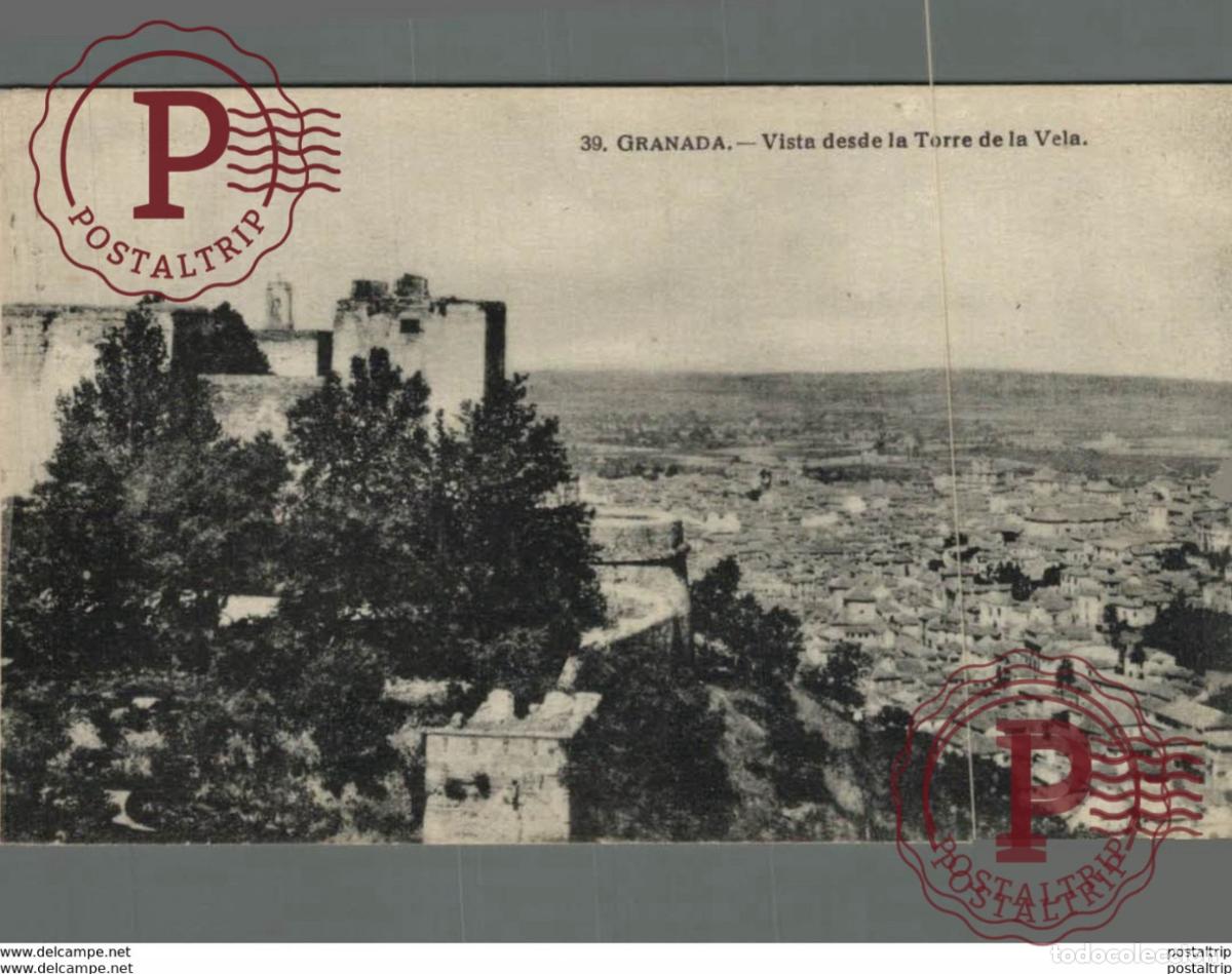 Postais: GRANADA. VISTA DESDE LA TORRE DE LA VELA