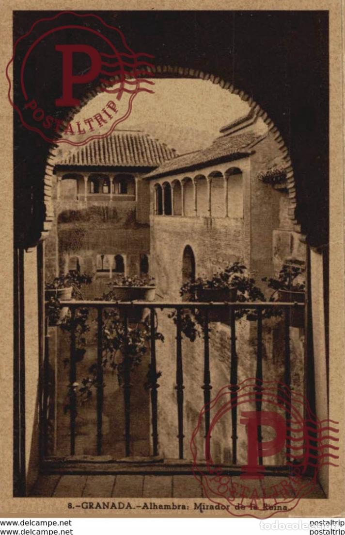 Postais: GRANADA. ALHAMBRA. MIRADOR DE LA REINA