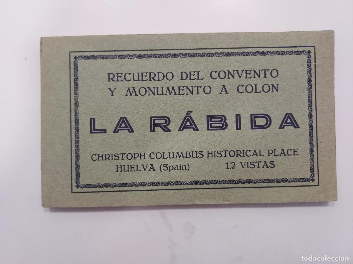 Postales: BLOC POSTALES RECUERDO DEL CONVENTO Y MONUMENTO A COLON LA RABIDA, HUELVA. 12 VISTAS. GRAFOS