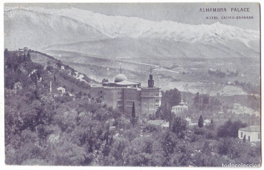 Postales: Granada: Alhambra Palace. Hotel Casino. Paulino V. Traveset. No circulada (A&ntilde;os 10-20)