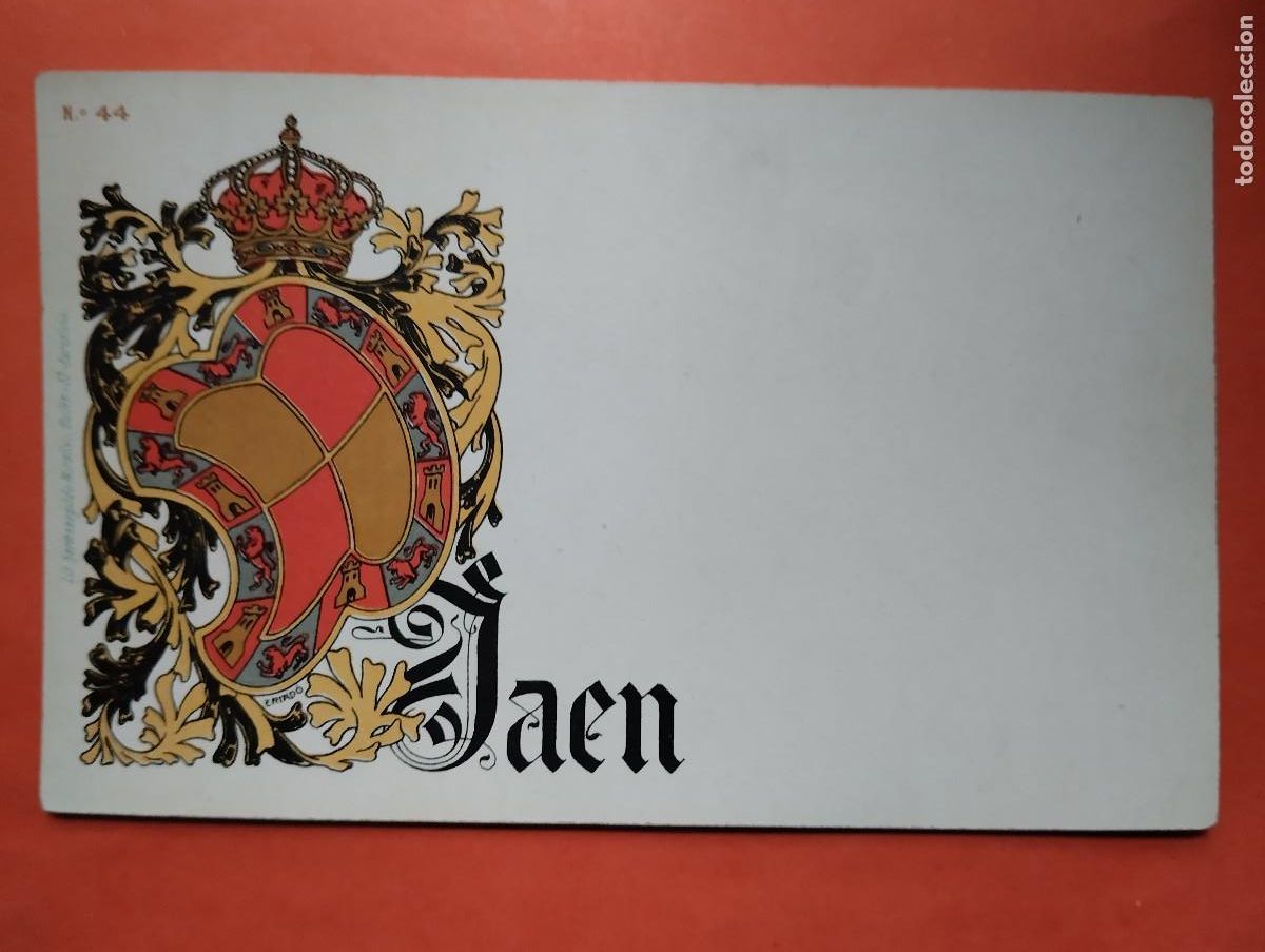 Postales: POSTAL N&ordm; 44. ESCUDO DE JAEN LIT HERMENEGILDO MIRALLES.