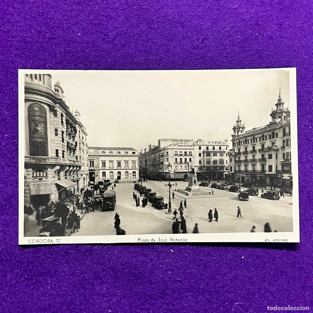 Postales: POSTAL DE CORDOBA. PLAZA DE JOSE ANTONIO.