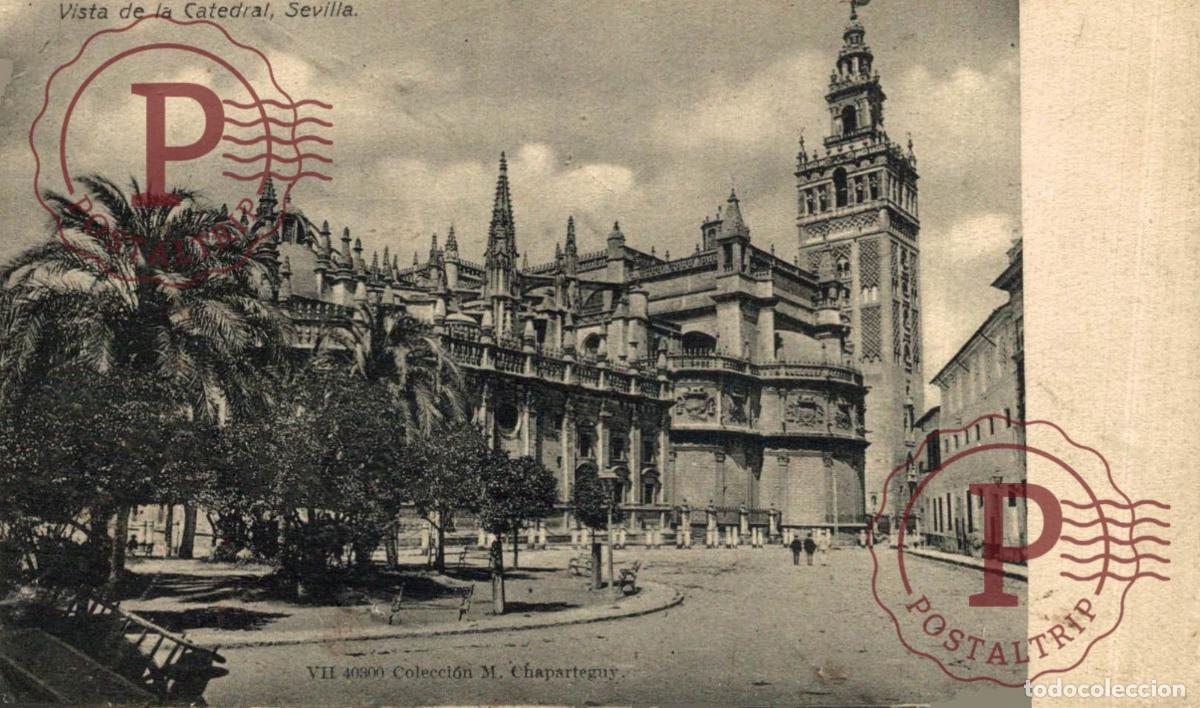 Postcards: SEVILLA. VISTA DE LA CATEDRAL.