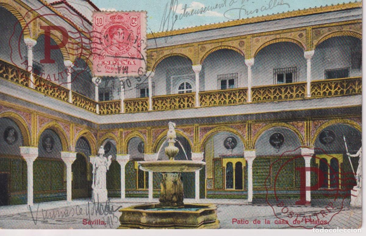 Postcards: SEVILLA. PATIO DE LA CASA DE PILATOS.