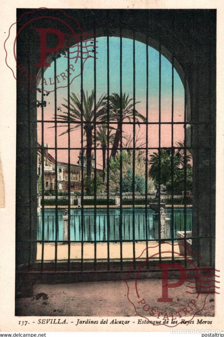 Postcards: SEVILLA - JARDINES DEL ALCAZAR ESTANQUE DE LOS REYES MOROS ANDALUCIA ESPA&Ntilde;A ESPAGNE