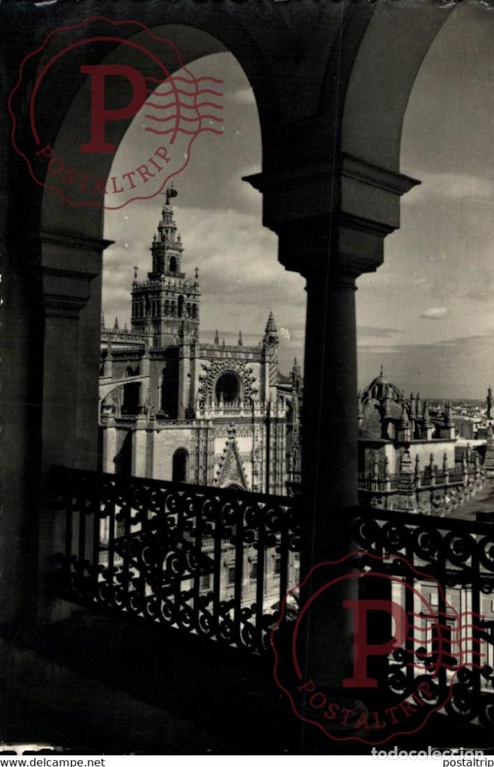 Postcards: SEVILLA - VISTA PARCIAL DE LA CATEDRAL ANDALUCIA ESPA&Ntilde;A ESPAGNE