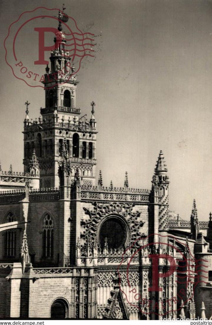 Postcards: SEVILLA - CATEDRAL Y LA GIRALDA ANDALUCIA ESPA&Ntilde;A ESPAGNE