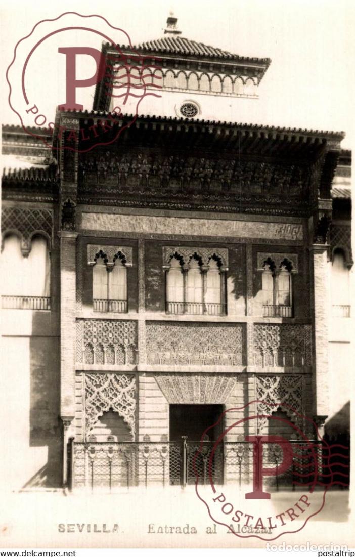 Postales: SEVILLA - ENTRADA AL ALCAZAR ANDALUCIA ESPA&Ntilde;A ESPAGNE