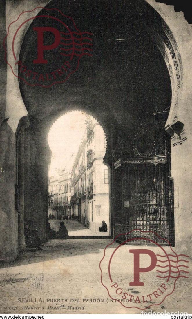 Postales: SEVILLA - PUERTA DEL PERDON ANDALUCIA ESPA&Ntilde;A ESPAGNE