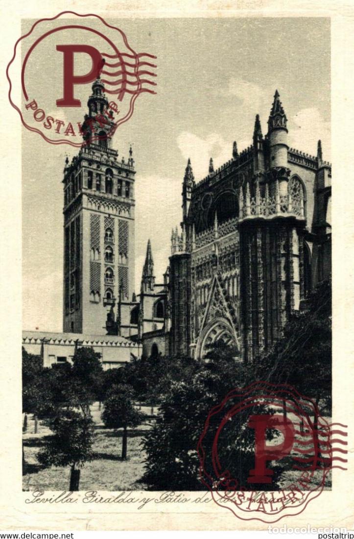 Postales: SEVILLA GIRALDA Y PATIO DE LOS NARANJOS SEVILLA ANDALUC&Iacute;A ESPA&Ntilde;A ESPAGNE