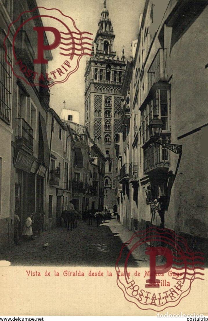Postales: SEVILLA VISTA DE LA GIRALDA DESDE LA CALLE DE MATEOS GAGO ANDALUC&Iacute;A ESPA&Ntilde;A ESPAGNE