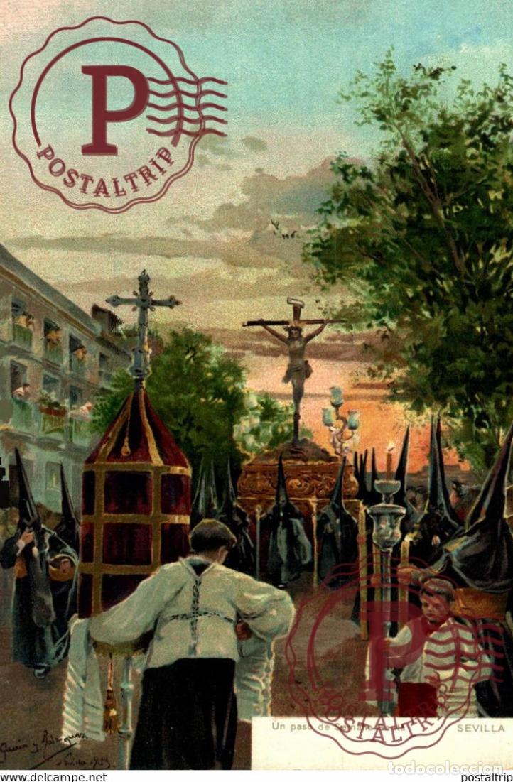Postales: SEVILLA 1903 UN PASO DE SEMANA SANTA ILUSTRACI&Oacute;N MANUEL GARC&Iacute;A Y RODRIGUEZ ANDALUC&Iacute;A ESPA&Ntilde;A ESPAG