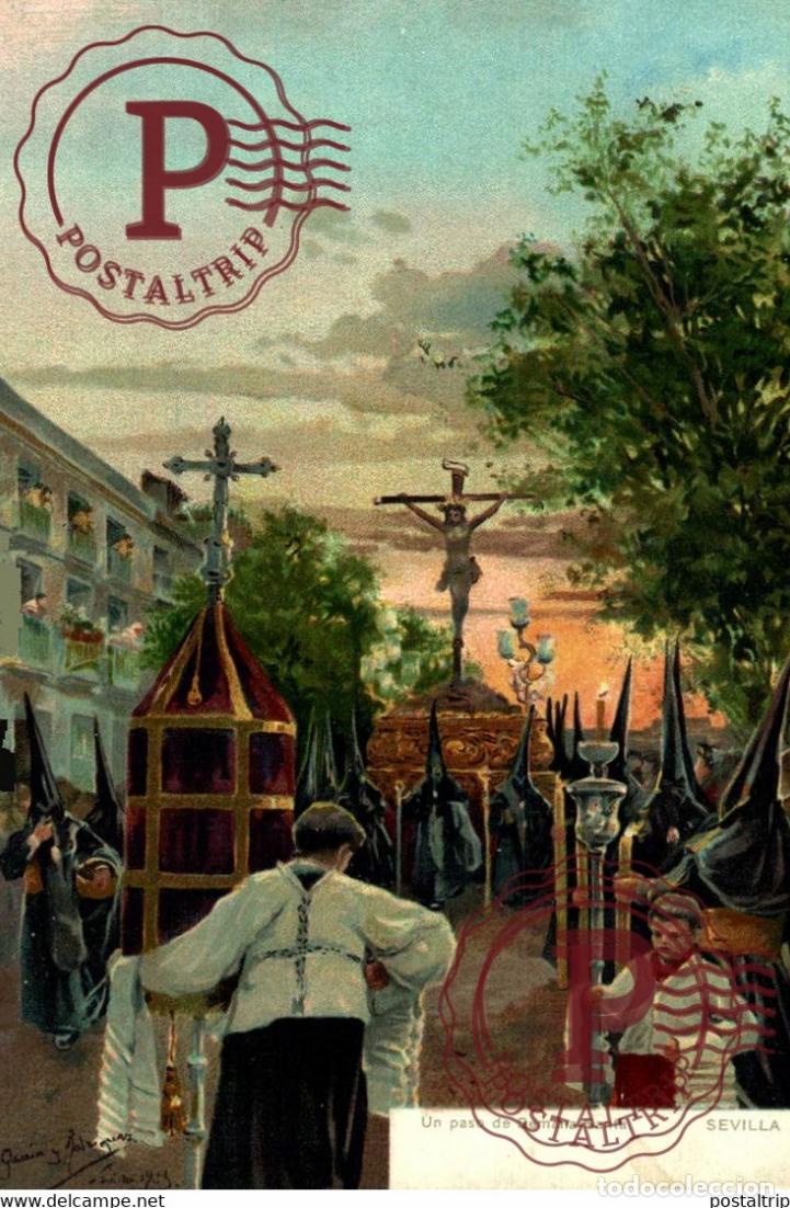 Cartoline: SEVILLA 1903 UN PASO DE SEMANA SANTA ILUSTRACI&Oacute;N MANUEL GARC&Iacute;A Y RODRIGUEZ ANDALUC&Iacute;A ESPA&Ntilde;A ESPAG