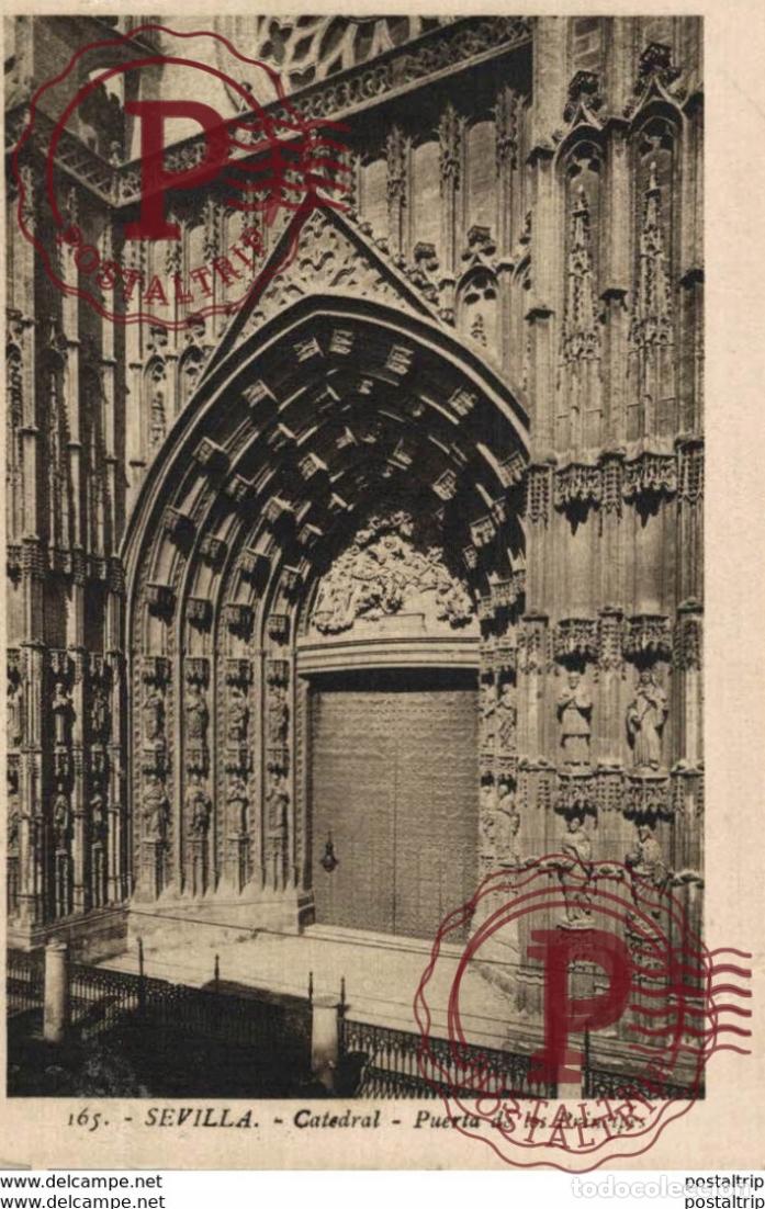 Postales: SEVILLA- CATEDRAL, PUERTA DE LOS PRINCIPES. SEVILLA ANDALUCIA ESPA&Ntilde;A ESPAGNE
