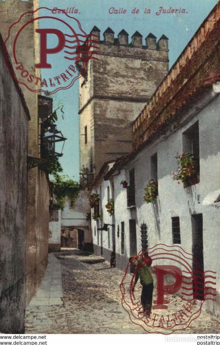 Postales: SEVILLA- CALLE DE LA JUDER&Iacute;A. SEVILLA ANDALUCIA ESPA&Ntilde;A ESPAGNE