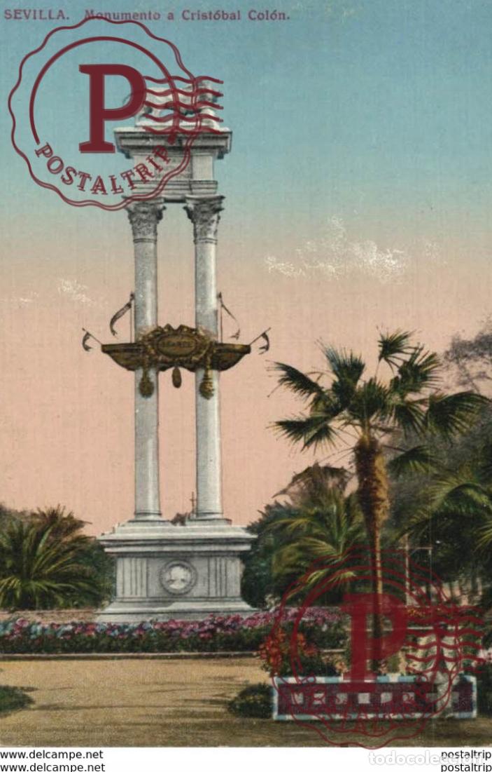 Postales: SEVILLA- MONUMENTO A CRISTOBAL COL&Oacute;N. SEVILLA ANDALUCIA ESPA&Ntilde;A ESPAGNE