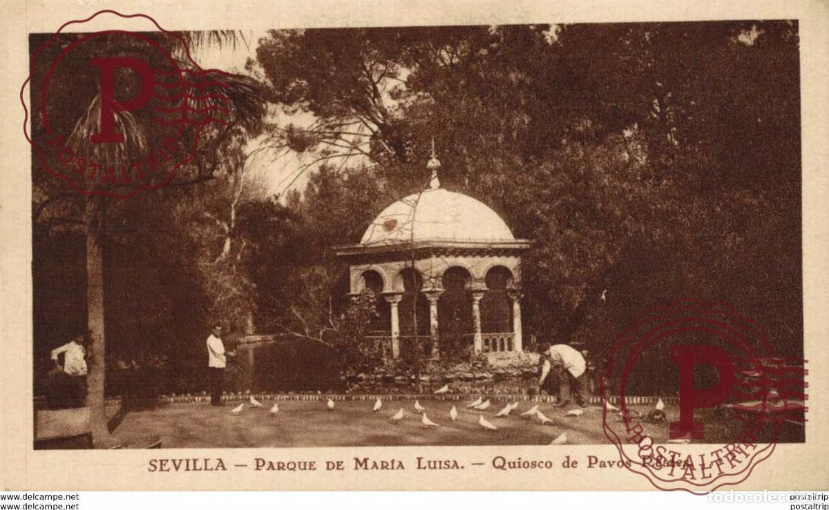 Postales: SEVILLA- PARQUE DE MARIA LUISA, QUIOSCO DE PAVOS REALES. SEVILLA ANDALUCIA ESPA&Ntilde;A ESPAGNE