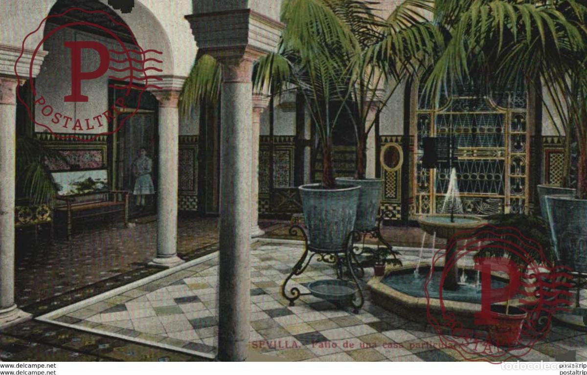 Postales: SEVILLA- PATIO DE UNA CASA PARTICULAR. SEVILLA ANDALUCIA ESPA&Ntilde;A ESPAGNE