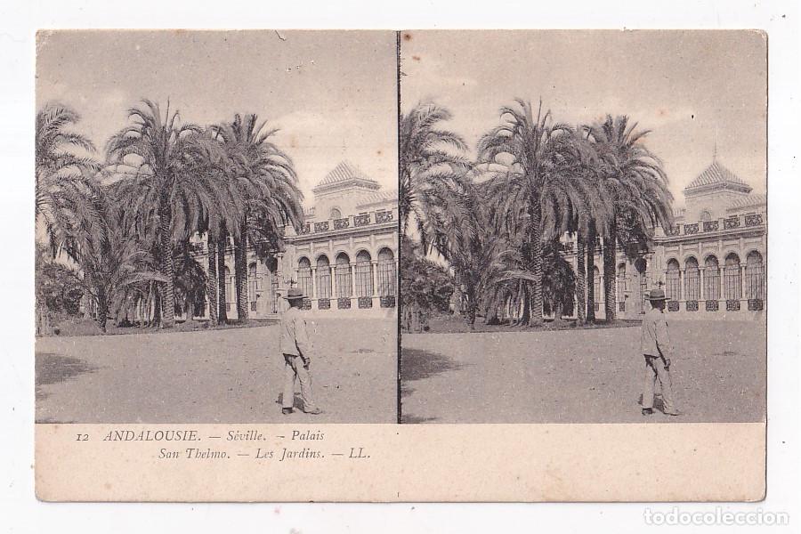 Postales: POSTAL ESTEREOSC&Oacute;PICA. 12. SEVILLA. PALACIO SAN TELMO. LOS JARDINES