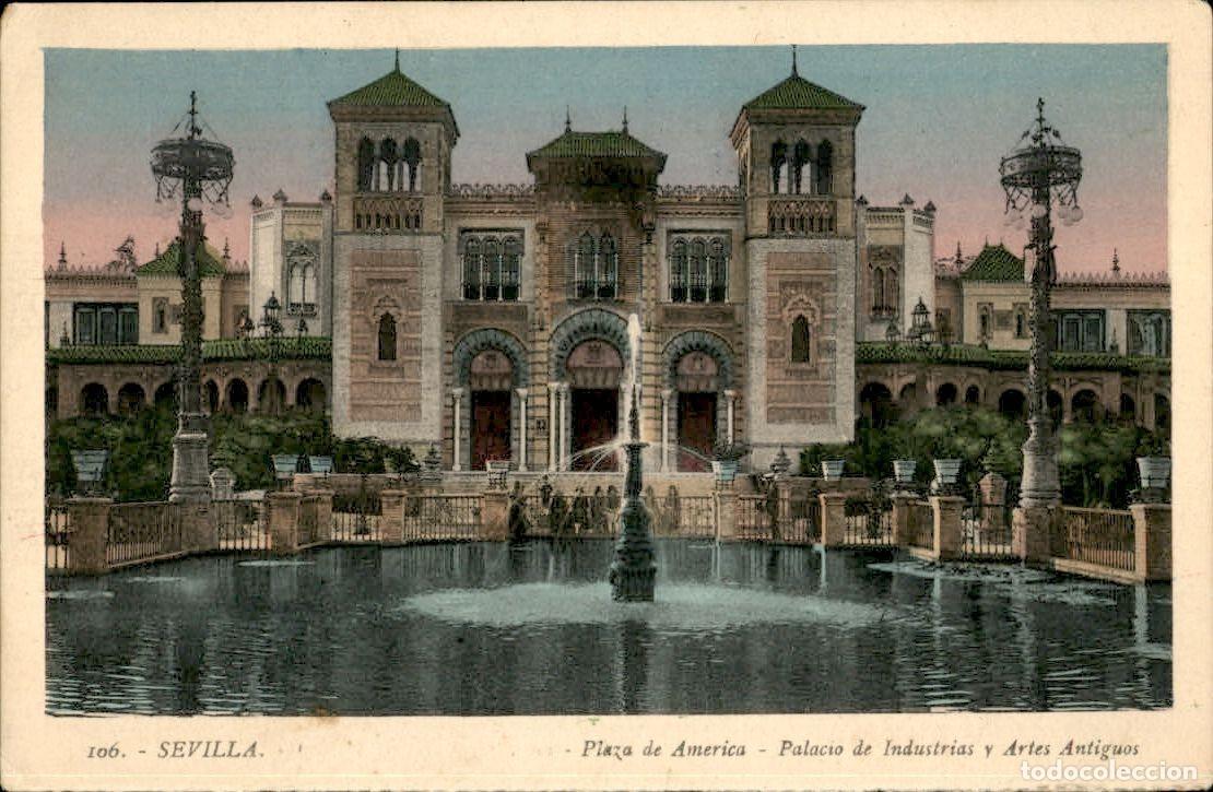 Postales: Sevilla - Plaza de America - Palacio de industrias y Artes Antiguos - 105 L. Roisin
