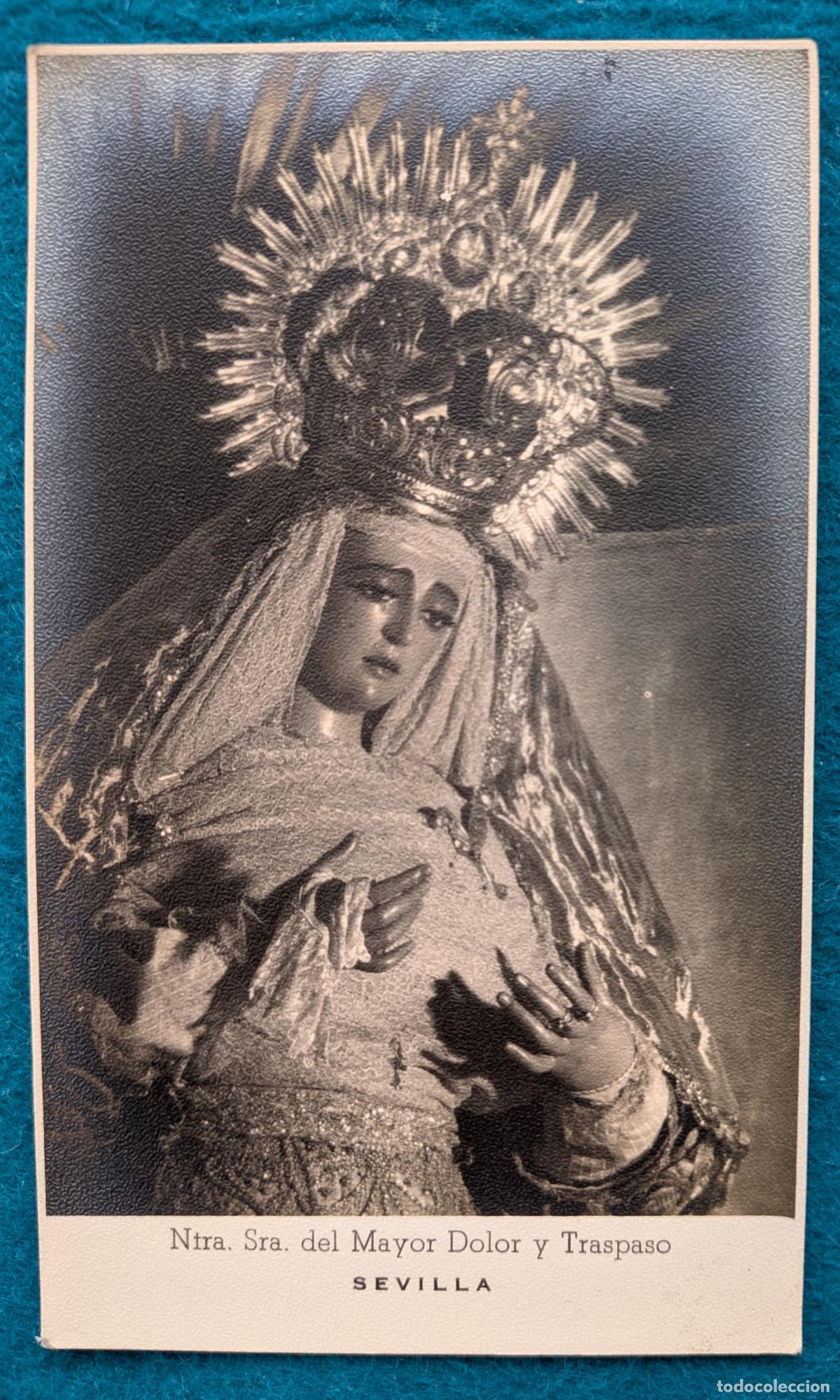 Postales: RW POSTAL SEVILLA LA DOLOROSA NUESTRA SE&Ntilde;ORA DEL MAYOR DOLOR Y TRASPASO P2087