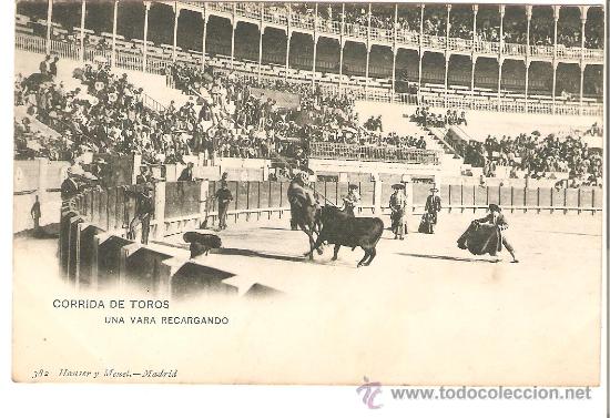 Postcards: TOROS. HAUSER Y MENET. MADRID.corrida de toros. una vara recargando