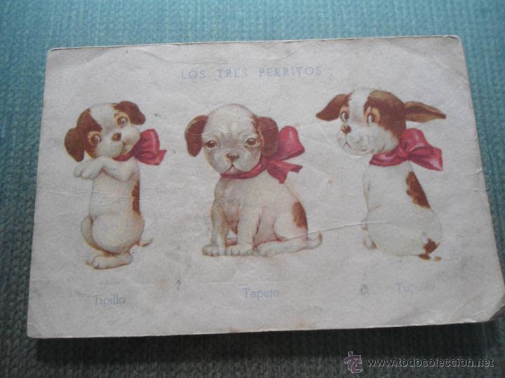 Postcards: ANTIGUA POSTAL LOS TRES PERRITOS - A&Ntilde;OS 40