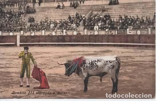 Postales: TOROS TOREROS BOMBITA III ENTRANDO A MATAR SIN ESCRIBIR