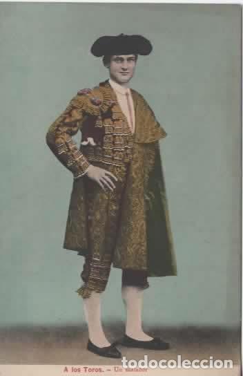 Postales: TOROS TOREROS MATADOR SIN ESCRIBIR