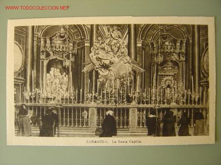 Postales: ZARAGOZA LA SANTA CAPILLA - Foto 1