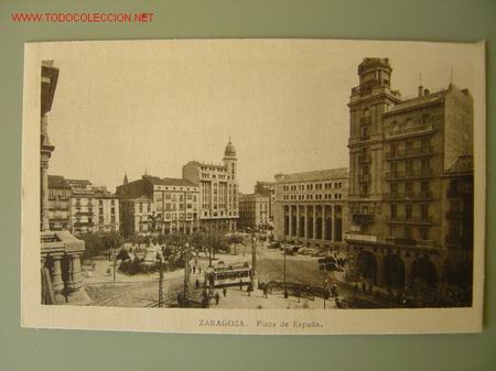 Postales: ZARAGOZA PLAZA DE ESPA&Ntilde;A - Foto 1