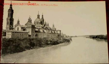 Postales: ANTIGUA POSTAL DE ZARAGOZA - EL PILAR Y RIO EBRO - Foto 1