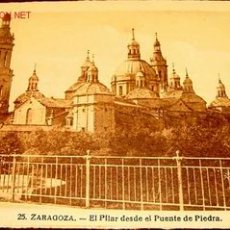 Postales: ANTIGUA POSTAL DE ZARAGOZA - EL PILAR DESDE EL PUENTE DE PIEDRA