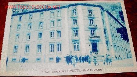 Postkarten: ANTIGUA POSTAL DEL BALNEARIO DE PANTICOSA (HUESCA) - HOTEL CONTINENTAL - 1930