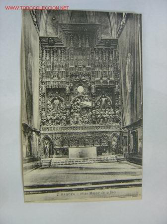 Postales: ZARAGOZA ALTAR MAYOR DE LA SEO - Foto 1