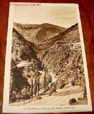 Postales: ANTIGUA POSTAL ORIGINAL DE LA REPUBLICA DE ANDORRA - LES GORGES D&acute;ENCAMP