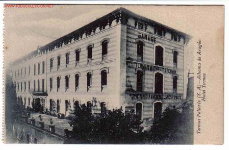 Postales: ALHAMA DE ARAGON ,TERMAS PALLARES - Foto 1