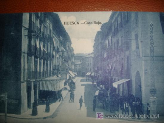 Postales: HUESCA,COSO BAJO - Foto 1