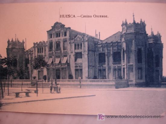 Postales: HUESCA,CASINO OSCENSE - Foto 1