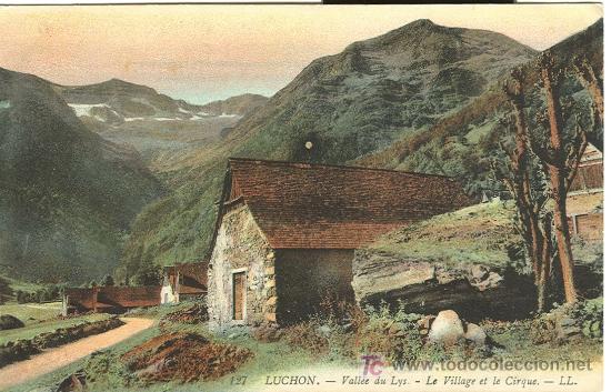 Postales: BENASQUE-LUCHON. VALLE DE LYS. - Foto 1