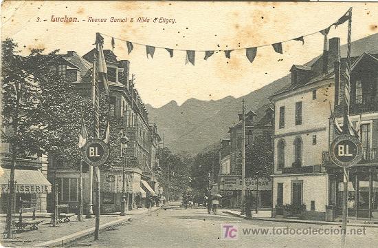 Postales: BENASQUE-LUCHON. AVENIDAS CARNOT Y ETIGNY.