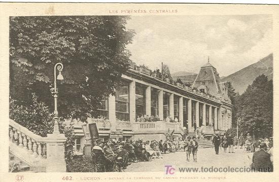 Postales: BENASQUE-LUCHON. LA TERRAZA DEL CASINO.