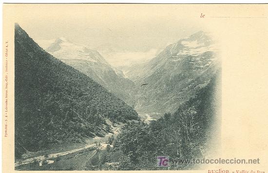 Postales: BENASQUE-LUCHON. EL VALLE DE LYS. POSTAL DEL S. XIX.
