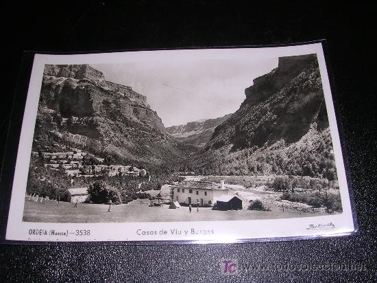 Postales: ORDESA ( HUESCA ) CASA DE VIU Y BORGES - Foto 1